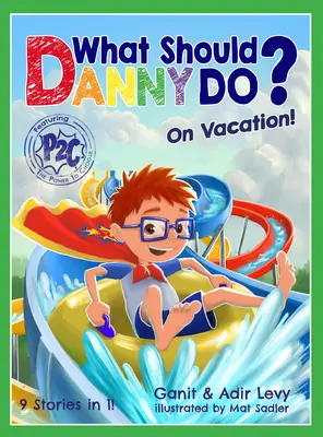 Co by měl Danny dělat o prázdninách? - What Should Danny Do? on Vacation