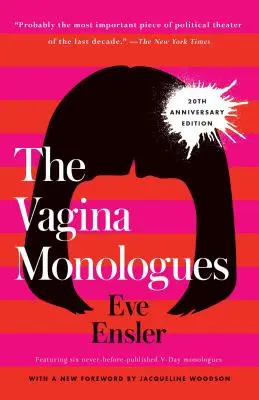Vaginální monology: Vydání k 20. výročí - The Vagina Monologues: 20th Anniversary Edition