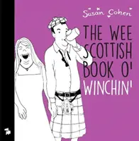 Wee Book o' Winchin' - For Every Jock There's A Jessie (Kniha o vítězství) - Wee Book o' Winchin' - For Every Jock There's A Jessie
