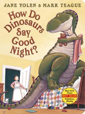 Jak dávají dinosauři dobrou noc? - How Do Dinosaurs Say Good Night?