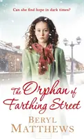 Sirotek z Farthing Street - Orphan of Farthing Street