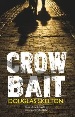 Vraní návnada - Crow Bait