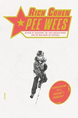 Pee Wees: Zpověď hokejového rodiče - Pee Wees: Confessions of a Hockey Parent