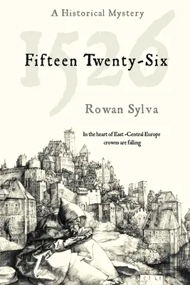 1526: Historická záhada - 1526: A Historical Mystery