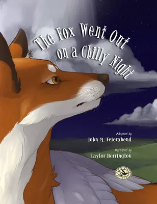 Liška šla ven za chladné noci - The Fox Went Out on a Chilly Night