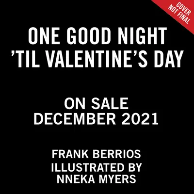 One Good Night 'Til Valentine's Day (Jedna dobrá noc do Valentýna) - One Good Night 'Til Valentine's Day