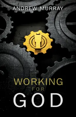 Práce pro Boha - Working for God