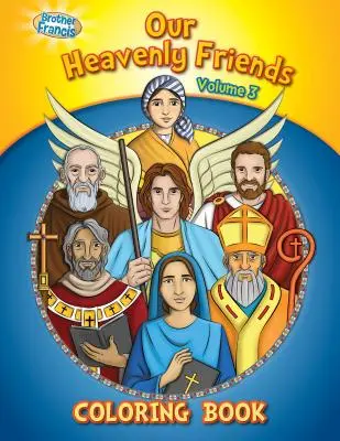 Omalovánky: Naši nebescí přátelé V3 - Coloring Book: Our Heavenly Friends V3