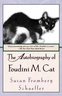Autobiografie Foudiniho M. Cat - The Autobiography of Foudini M. Cat