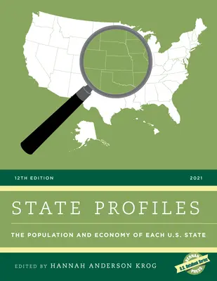 Profily států 2021: Obyvatelstvo a hospodářství každého státu USA, osmé vydání, 2021, s. 1. - State Profiles 2021: The Population and Economy of Each U.S. State