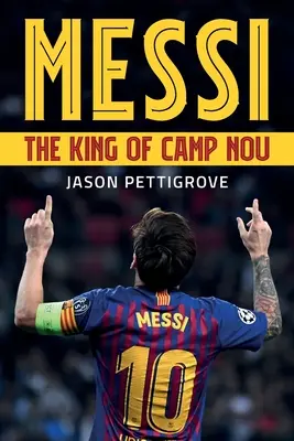 Messi: Král Camp Nou - Messi: The King of Camp Nou