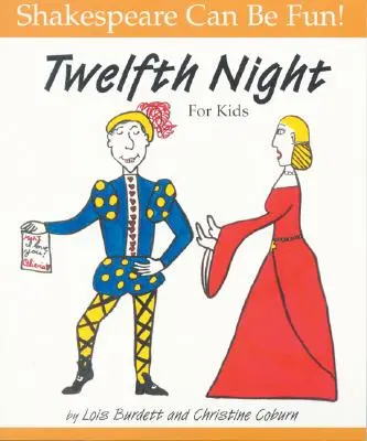 Dvanáctá noc pro děti - Twelfth Night for Kids