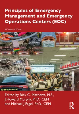 Zásady krizového řízení a krizová operační centra (Eoc) - Principles of Emergency Management and Emergency Operations Centers (Eoc)