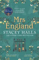Paní Englandová - nový podmanivý bestseller Sunday Times od autorky knih The Familiars a The Foundling. - Mrs England - The captivating new Sunday Times bestseller from the author of The Familiars and The Foundling