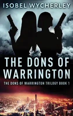 Doni z Warringtonu - The Dons of Warrington