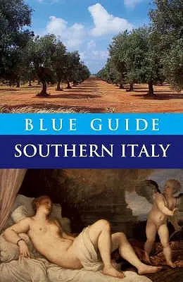 Modrý průvodce jižní Itálií - Blue Guide Southern Italy