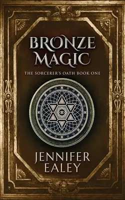Bronzová magie - Bronze Magic
