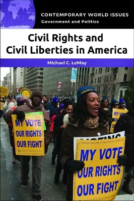 Občanská práva a občanské svobody v Americe: Americká občanská práva a svobody: referenční příručka - Civil Rights and Civil Liberties in America: A Reference Handbook