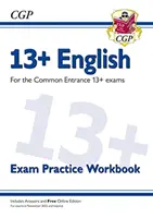 Nová cvičebnice 13+ angličtiny pro společné přijímací zkoušky (zkoušky od listopadu 2022) - New 13+ English Exam Practice Workbook for the Common Entrance Exams (exams from Nov 2022)