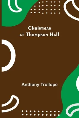 Vánoce v Thompson Hall - Christmas at Thompson Hall
