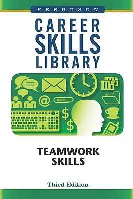 Dovednosti týmové práce - Teamwork Skills