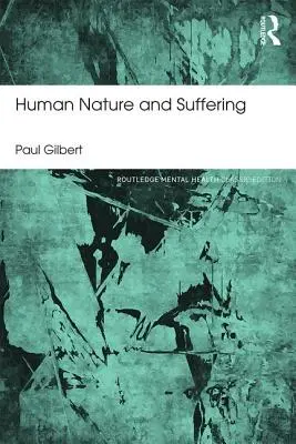 Lidská přirozenost a utrpení - Human Nature and Suffering