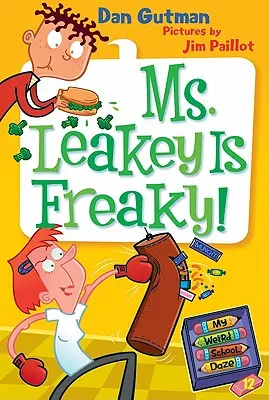 Moje divná školní pohoda #12: Paní Leakeyová je ujetá! - My Weird School Daze #12: Ms. Leakey Is Freaky!