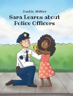 Sára se učí o policistech - Sara Learns about Police Officers