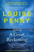 Velké zúčtování - (Záhada vrchního inspektora Gamache, kniha 12) - Great Reckoning - (A Chief Inspector Gamache Mystery Book 12)