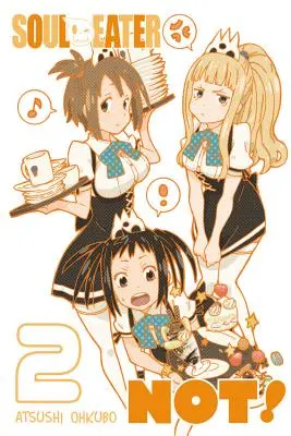 Požírač duší NE!, svazek 2 - Soul Eater NOT!, Vol. 2