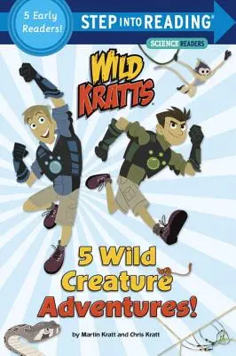 5 dobrodružství divokých tvorů! (Wild Kratts) - 5 Wild Creature Adventures! (Wild Kratts)