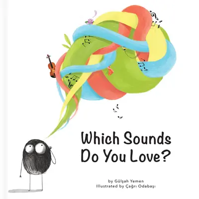 Jaké zvuky máte rádi? - What Sounds Do You Love?