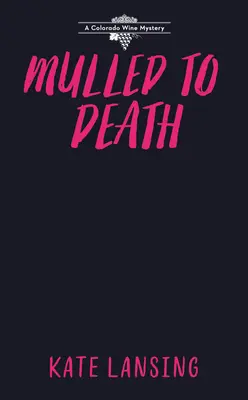 Uvařeno k smrti - Mulled to Death