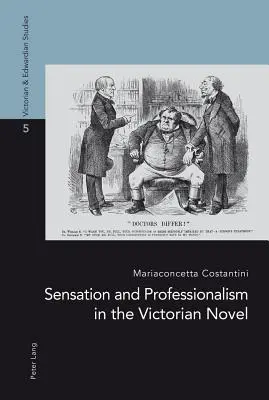 Senzace a profesionalita ve viktoriánském románu - Sensation and Professionalism in the Victorian Novel