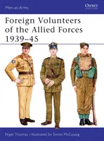 Zahraniční dobrovolníci spojeneckých sil 1939-45 - Foreign Volunteers of the Allied Forces 1939-45