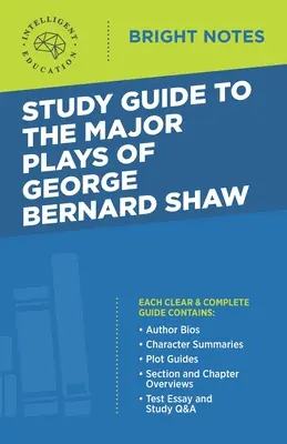 Studijní příručka k hlavním hrám George Bernarda Shawa - Study Guide to The Major Plays of George Bernard Shaw