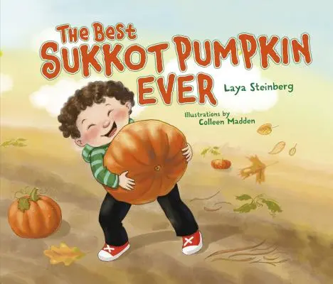 Nejlepší dýně na Sukot nejlepší dýně na Sukot - The Best Sukkot Pumpkin Ever the Best Sukkot Pumpkin Ever