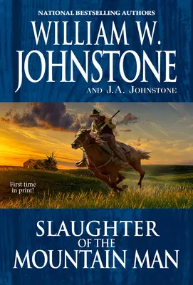 Jatka horalů - Slaughter of the Mountain Man