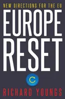 Obnovení Evropy - Nové směry pro EU - Europe Reset - New Directions for the EU