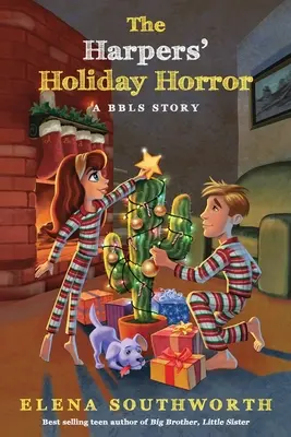 Harpersův prázdninový horor: A BBLS Story - The Harpers' Holiday Horror: A BBLS Story