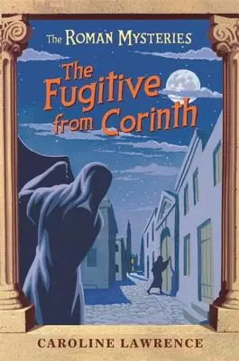Uprchlík z Korintu - The Fugitive from Corinth