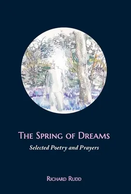 Pramen snů - The Spring of Dreams