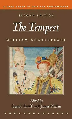 Bouře: A Case Study in Critical Controversy (Případová studie kritické kontroverze) - The Tempest: A Case Study in Critical Controversy