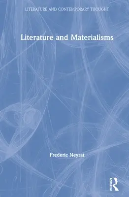 Literatura a materialismus - Literature and Materialisms