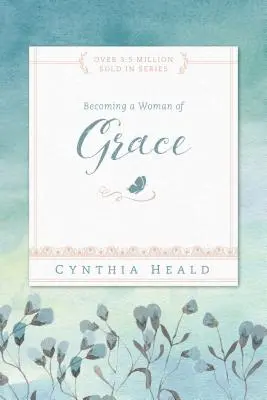 Stát se ženou milosti - Becoming a Woman of Grace