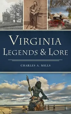 Virginské legendy a pověsti - Virginia Legends & Lore