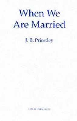 Když jsme svoji - When We Are Married