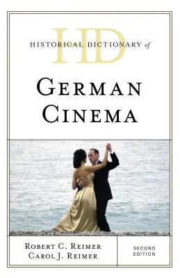 Historický slovník německého filmu, druhé vydání - Historical Dictionary of German Cinema, Second Edition