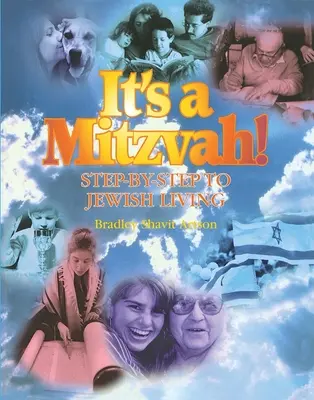 It's a Mitzvah!: Vydání knihy Mittza: Krok za krokem k židovskému životu - It's a Mitzvah!: Step-By-Step to Jewish Living