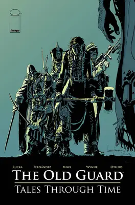 Stará garda: Příběhy v čase - The Old Guard: Tales Through Time